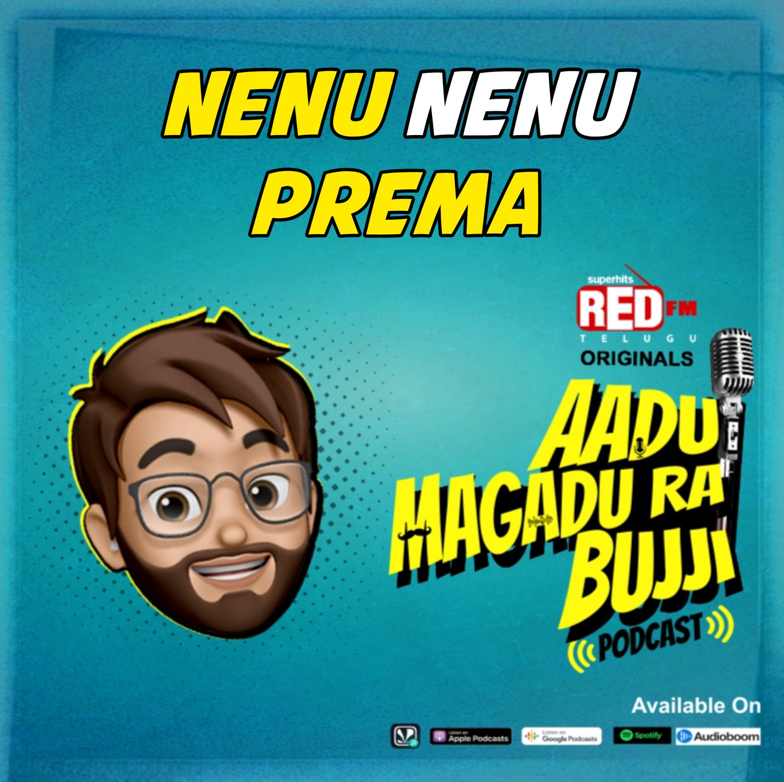Nenu Nenu Prema | E 126 | Aadu Magadra Bujji | Red FM Telugu episode artwork