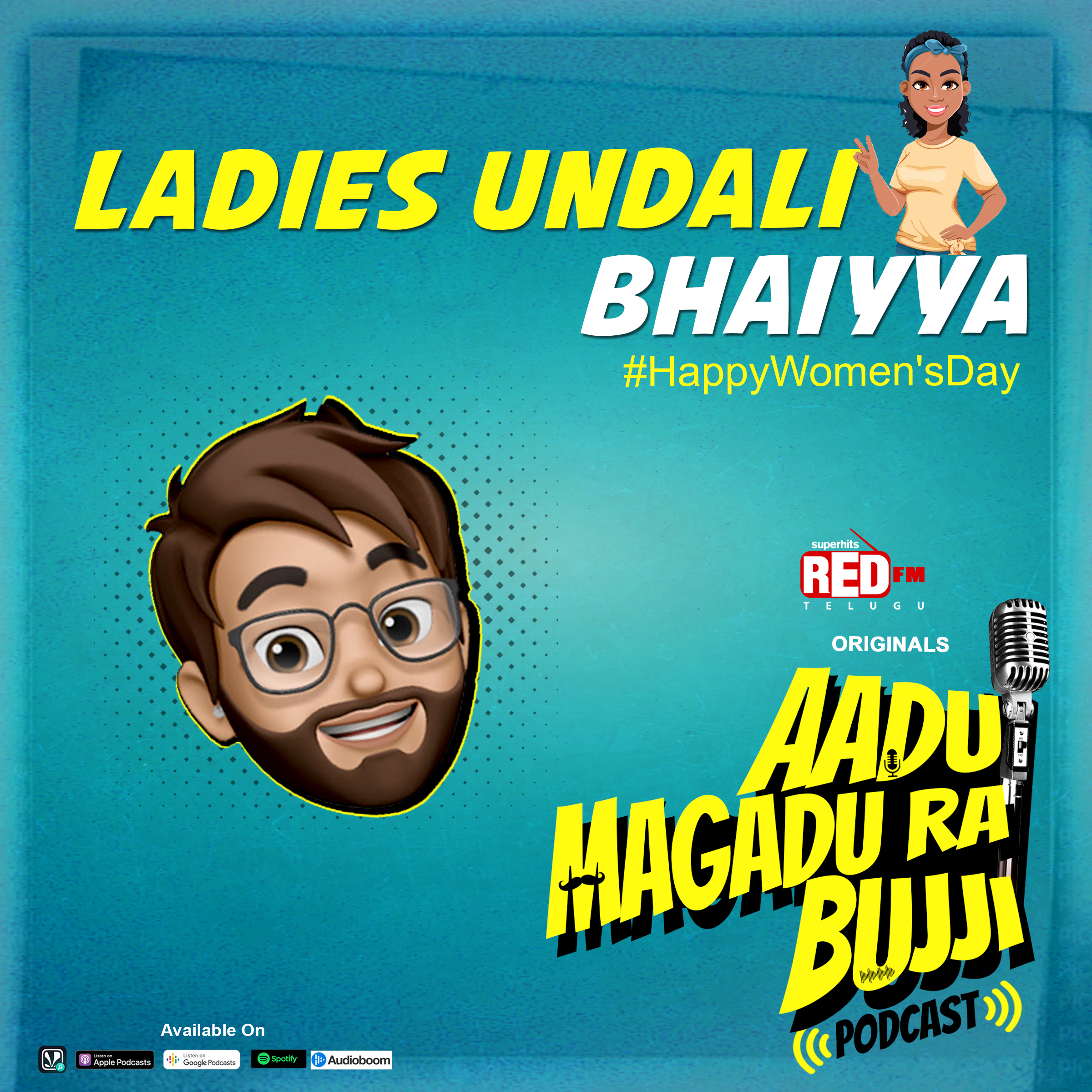 Ladies Undali Bhaiyya | E88 | Women's Day | Aadu Magadu Ra Bujji | Red FM episode artwork