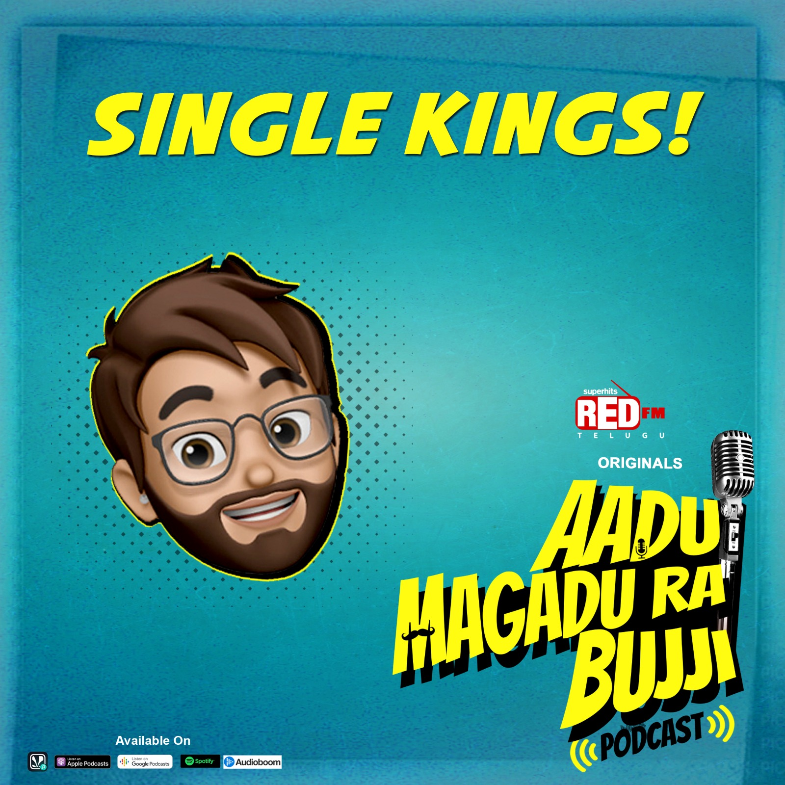 Single Kings | E86 | Aadu Magadu Ra Bujji | Telugu Podcast | Red FM episode artwork