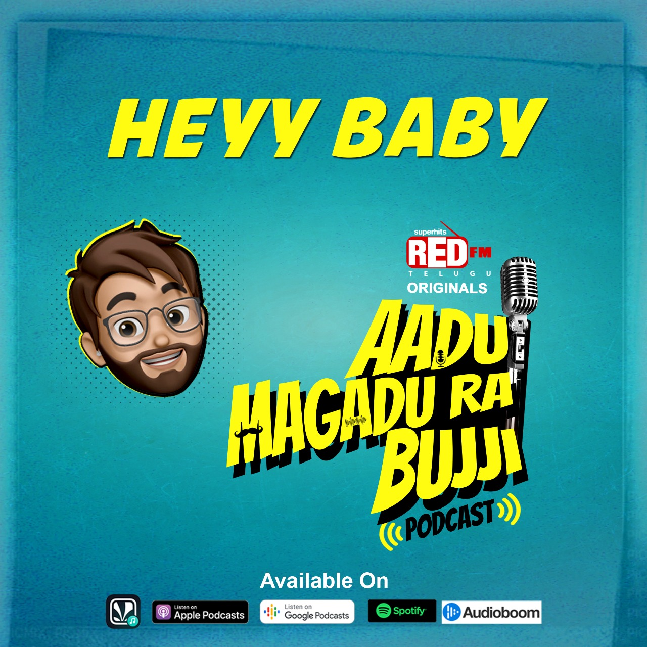 Heyy Baby | E71 | Aadu Magadra Bujji | Red FM Telugu episode artwork