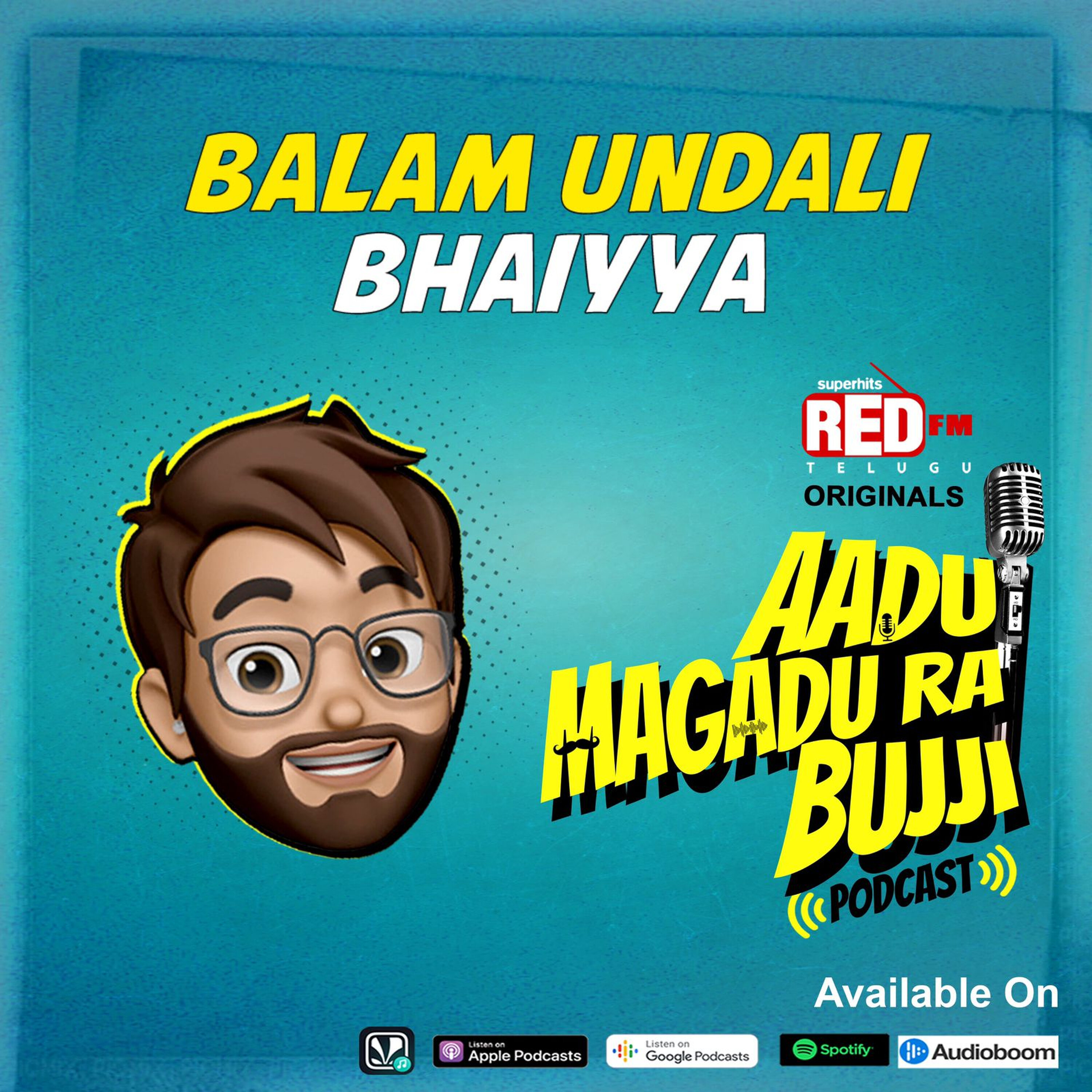 Balam Undali Bhaiyaa | E 147 | Aadu Magadura Bujji | Red FM Telugu episode artwork