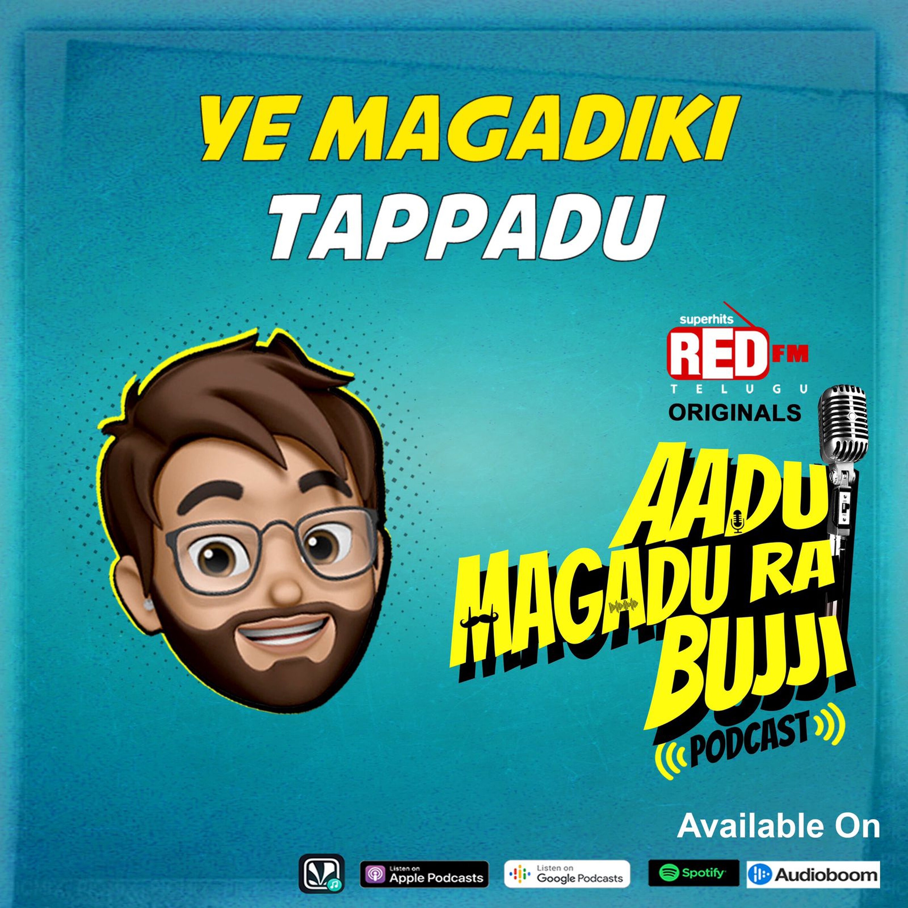 Ye Magadiki Tappadu | E 145 | Aadu Magadura Bujji | Red FM Telugu episode artwork
