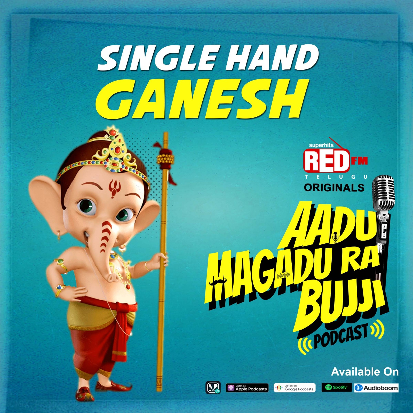 Single Hand Ganesh | E110 | Aadu Magadu Ra Bujji | Red FM Telugu episode artwork