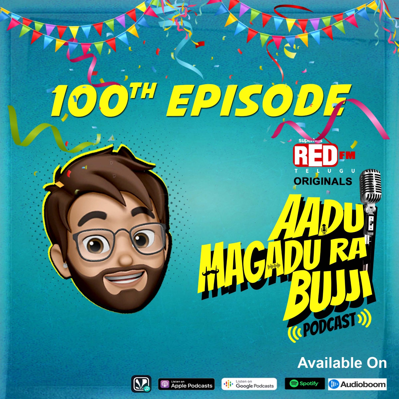 Best of Aadu Magadu Ra Bujji | E 100 | Telugu Podcast | Red FM Telugu episode artwork