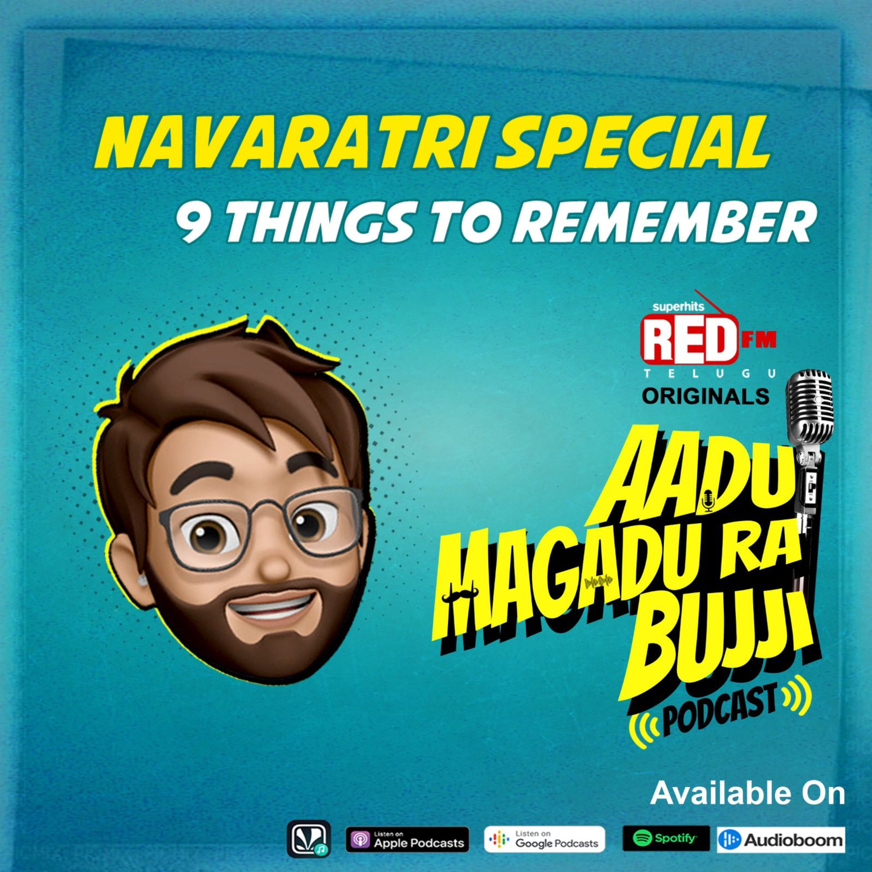 Navaratri Special 9 Things to Remember | EP 152 | Aadu Magadura Bujji | Red FM Telugu episode artwork