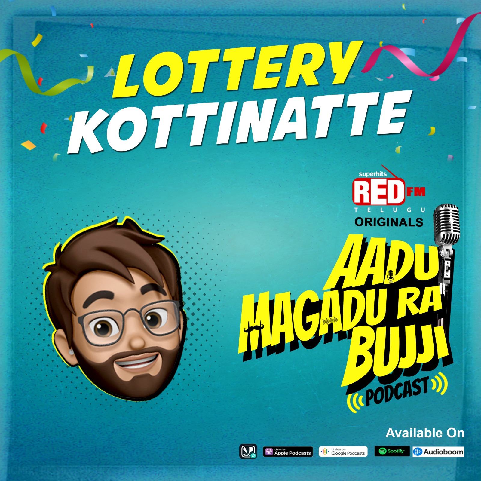 Lottery Kottinatte | E108 | Aadu Magadu Ra Bujji | Red FM Telugu episode artwork