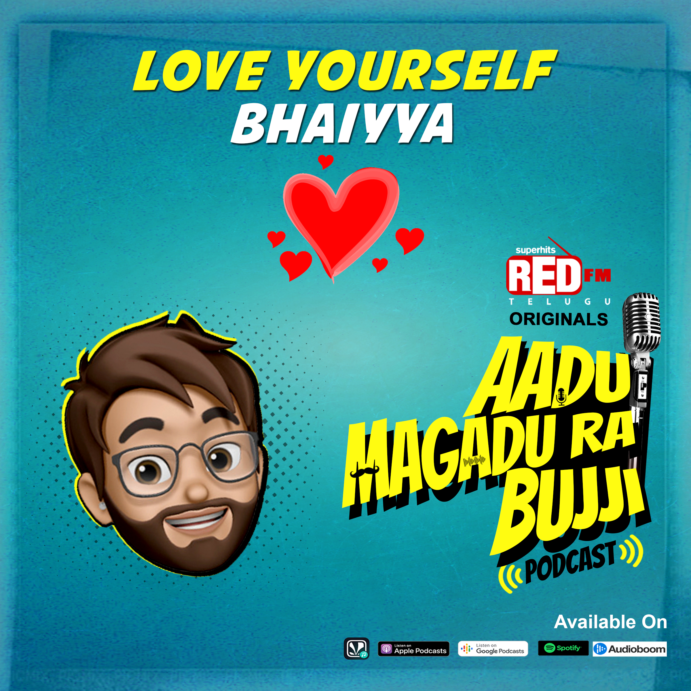 Love Yourself Bhaiyya | E85 | Valentine's Day | Aadu Magadu Ra Bujji | Red FM