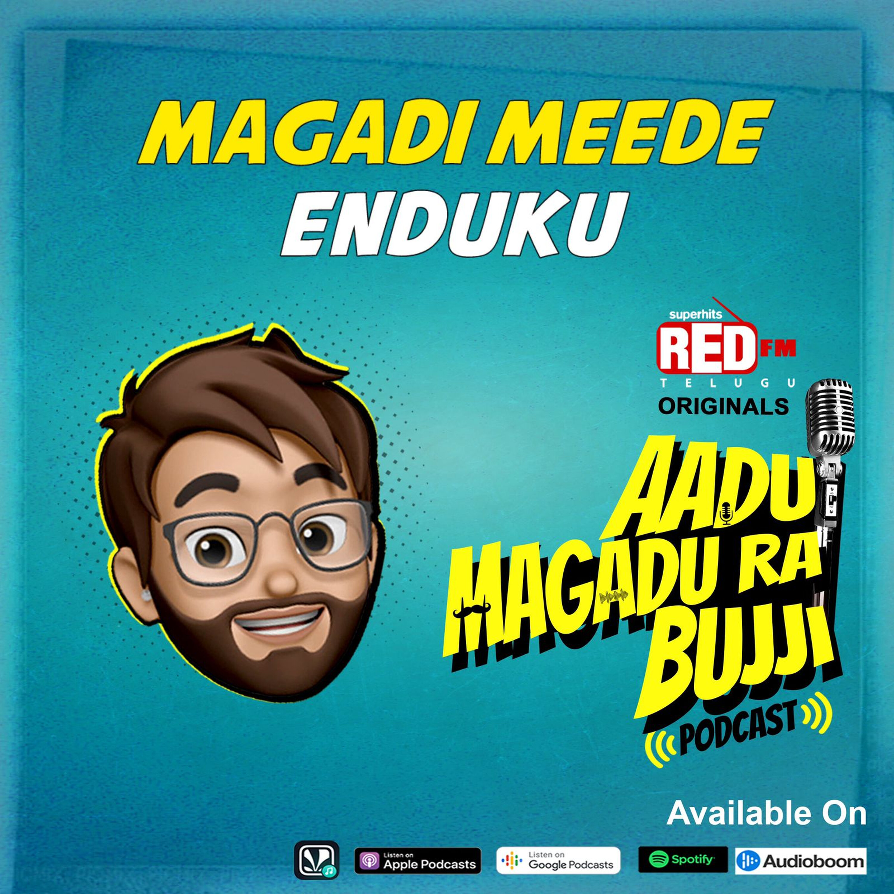 Magadi Meede Endhuku | E 146 | Aadu Magadura Bujji | Red FM Telugu episode artwork