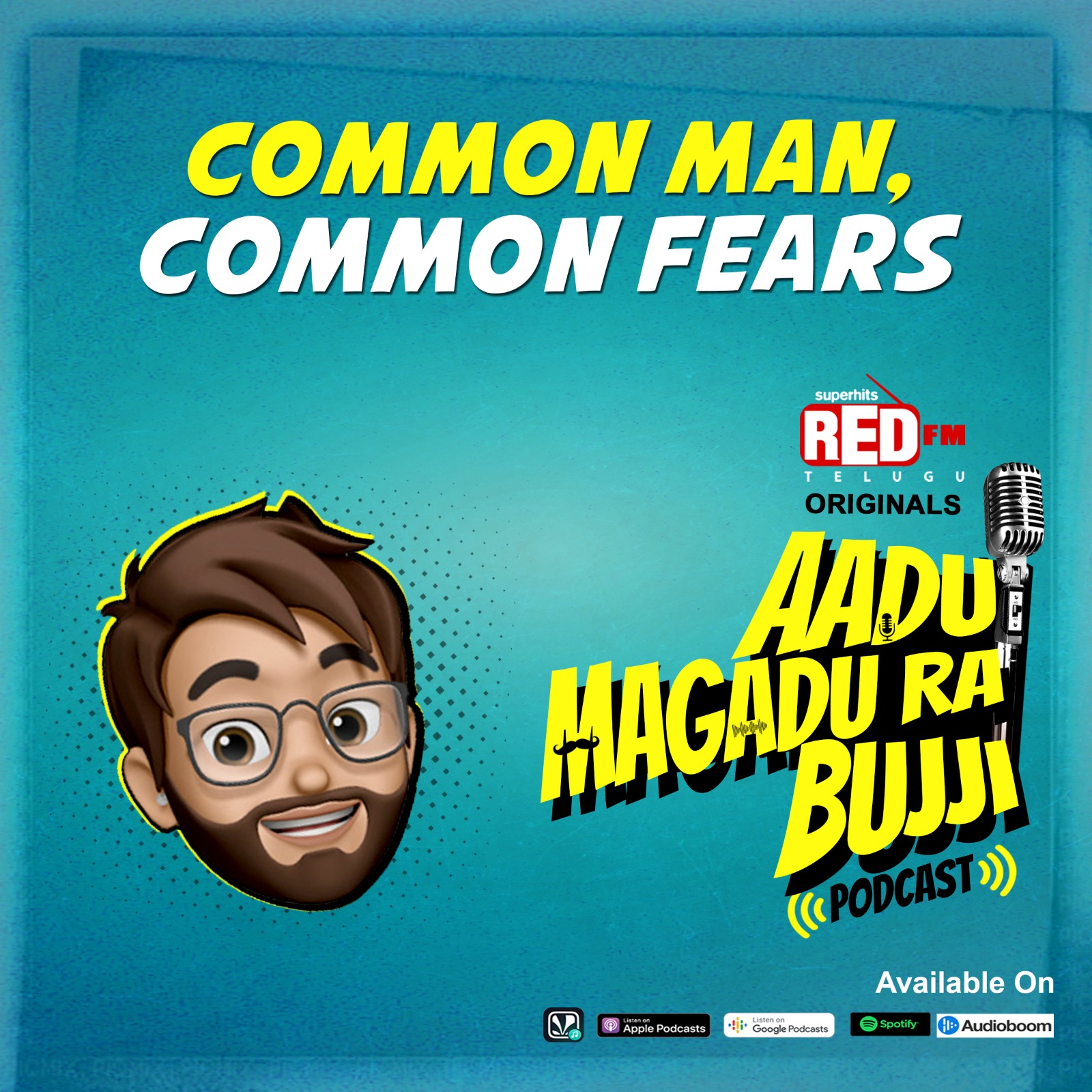 Common Man, Common Fears | E 114 | Aadu Magadu Ra Bujji | Red FM Telugu episode artwork