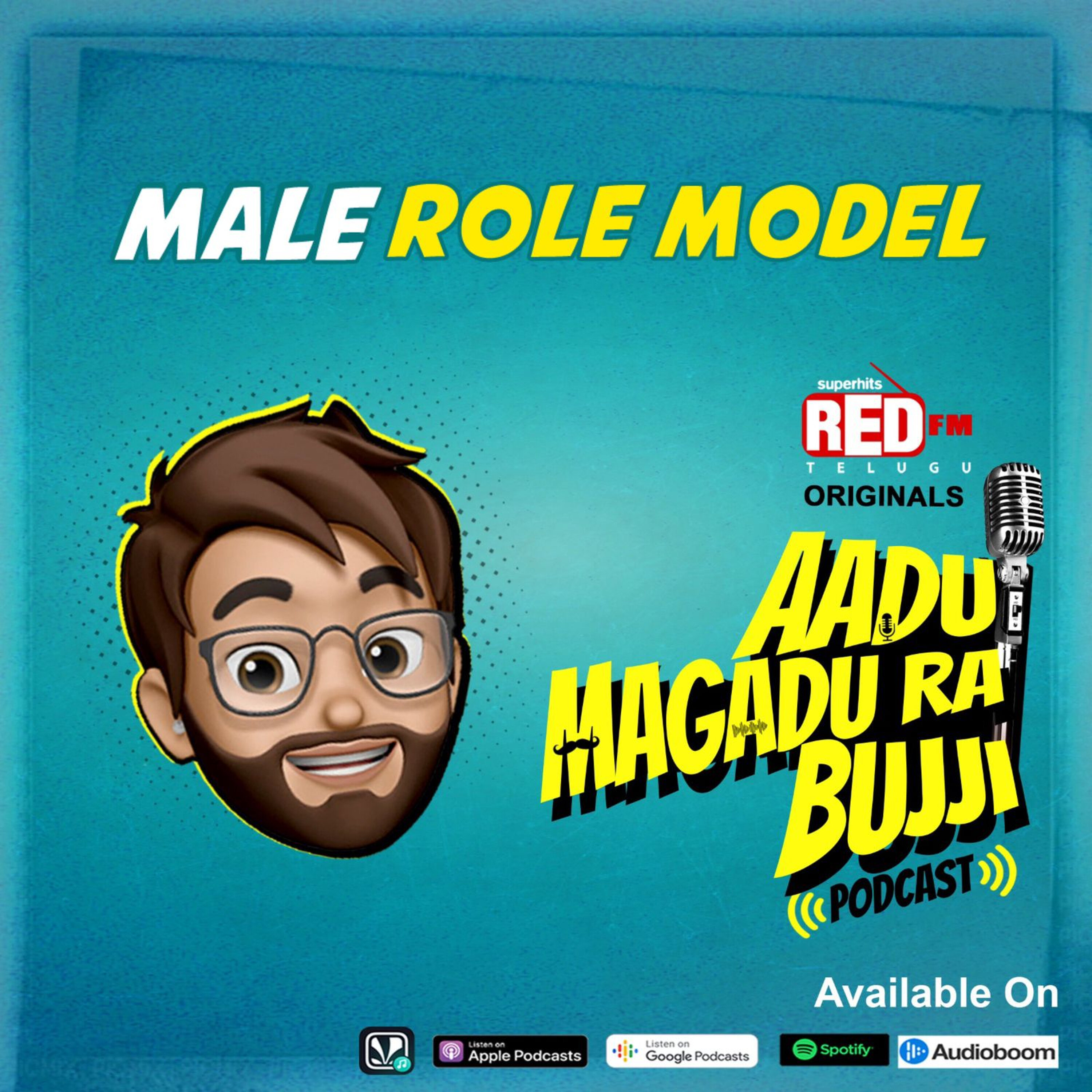 Male ROLE MODEL | EP 156 | Aadu Magadura Bujji | Red FM Telugu episode artwork