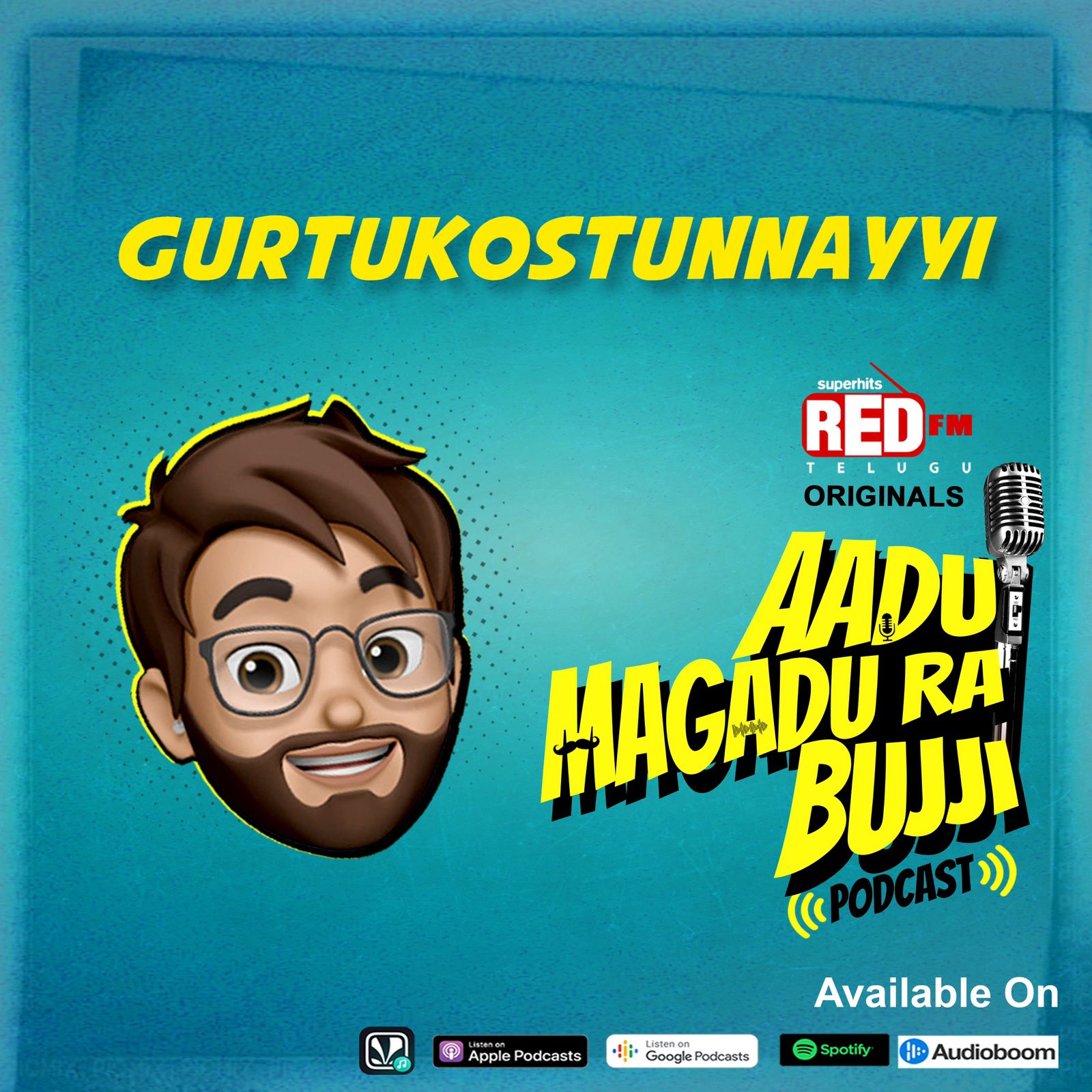 Gurtukostunnayyi | E 119 | Aadu Magadu Ra Bujji | Red FM Telugu episode artwork