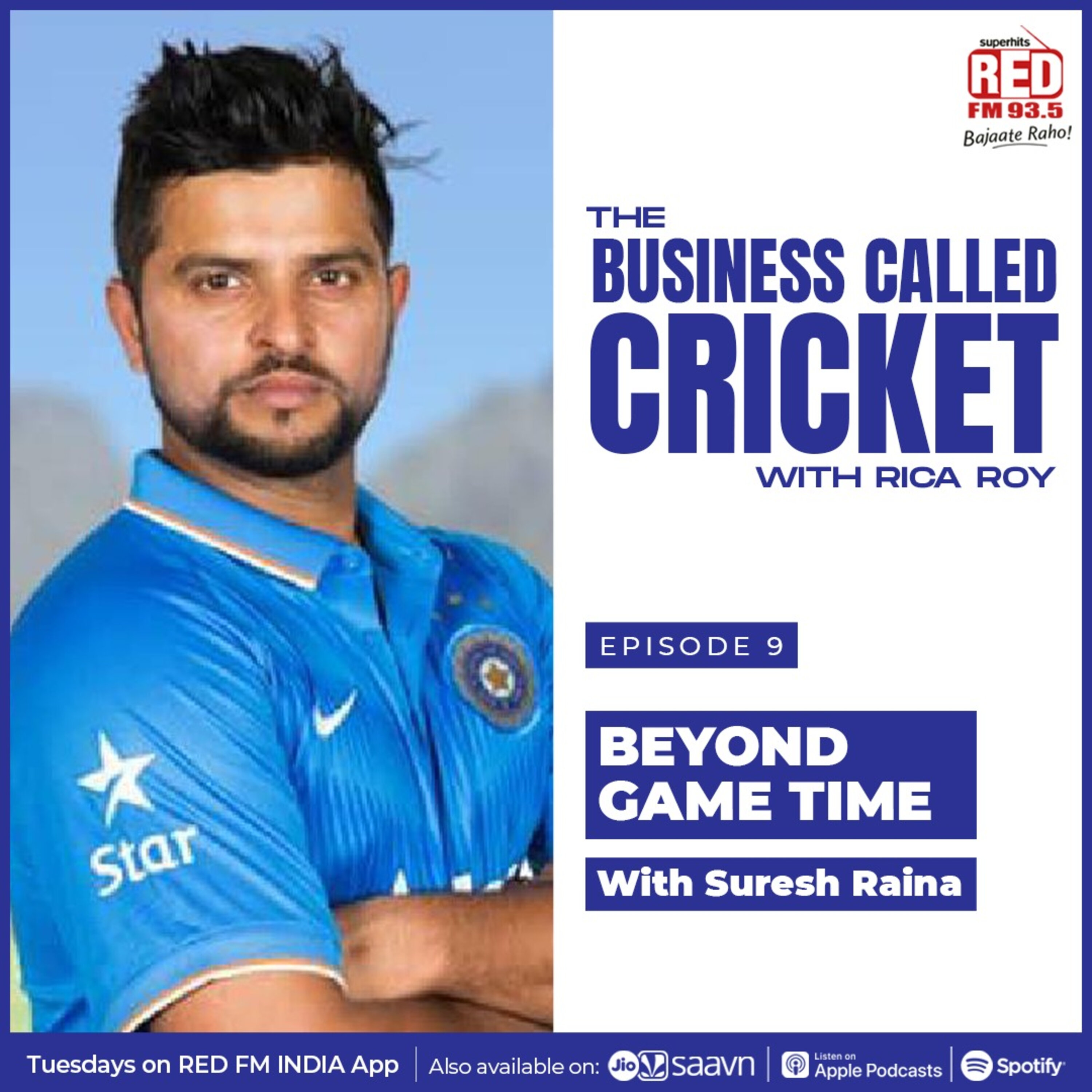 EP - 9 Beyond Game Time With Suresh Raina