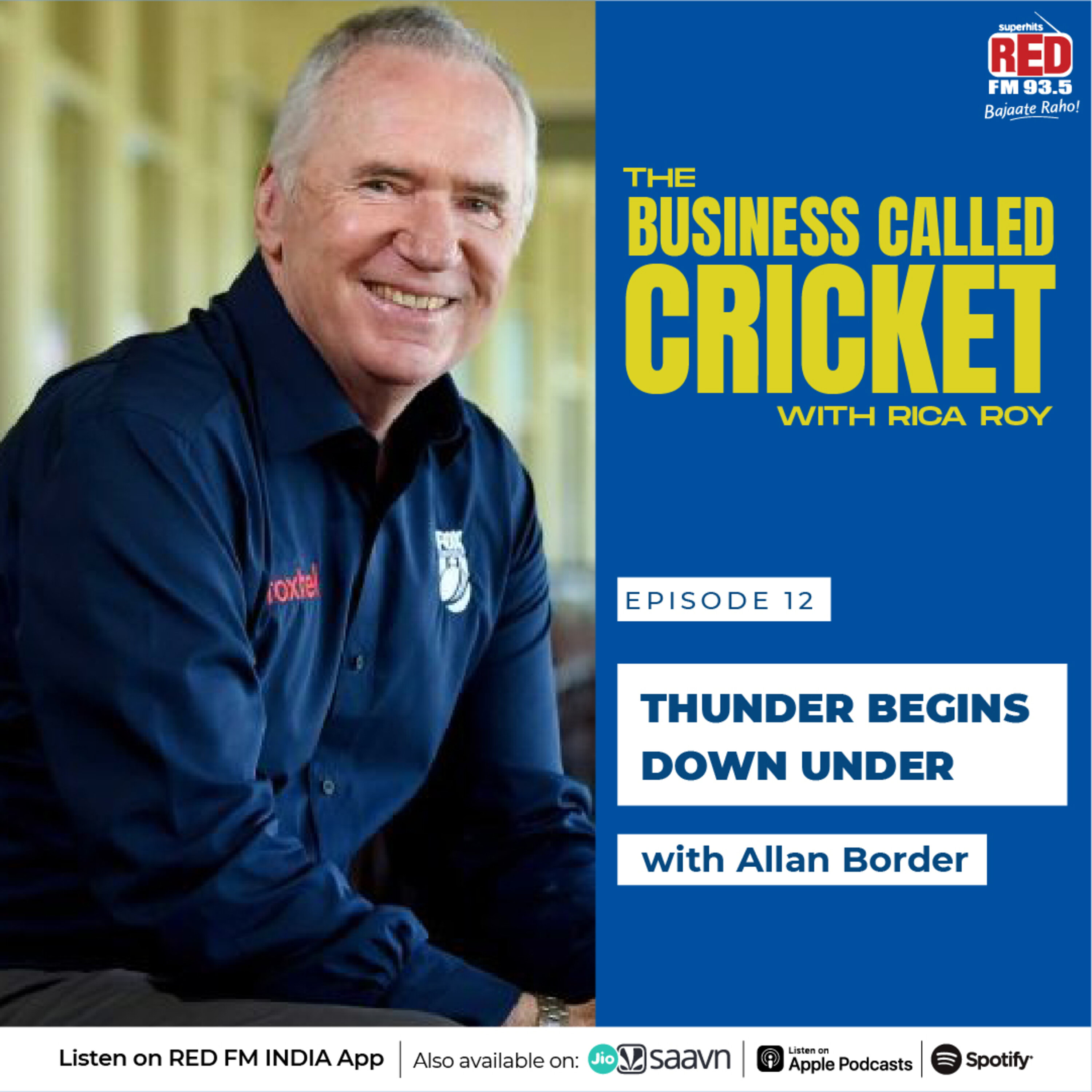 EP - 1 Thunder Begins Down Under With Allan Border