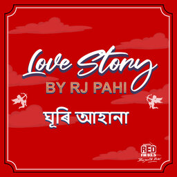 RED FM LOVE STORY || RJ PAHI || GHURI AAHA NA