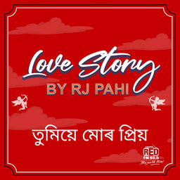 RED FM LOVE STORY || RJ PAHI ||  TUMIYE MUR PRIYO