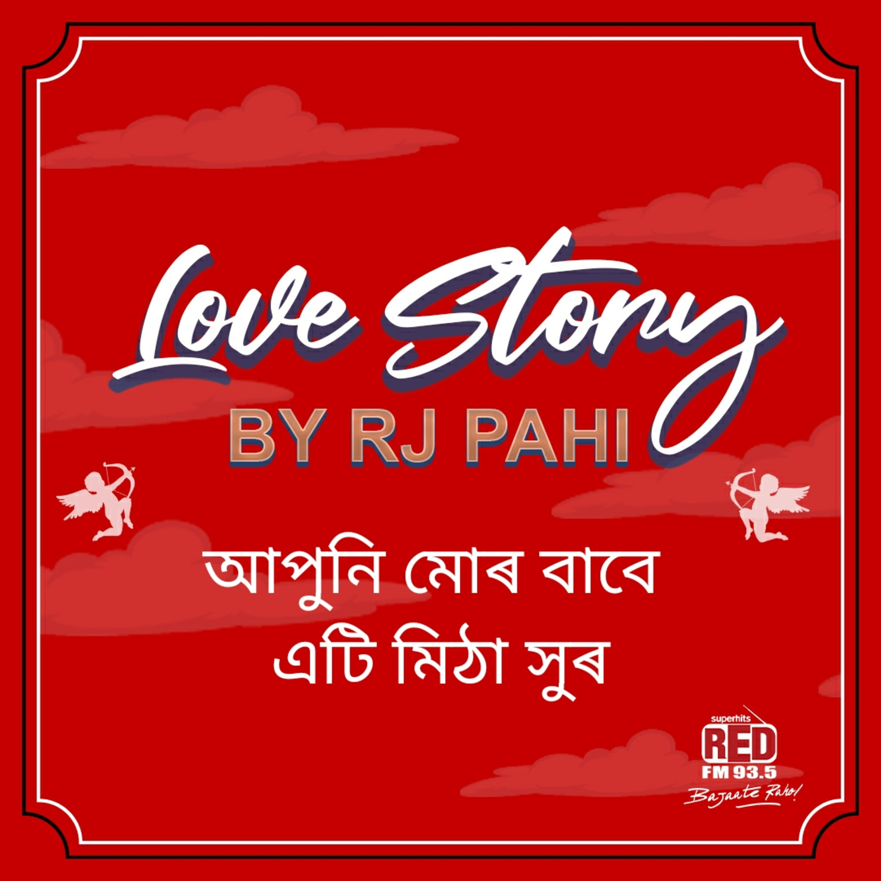 RED FM LOVE STORY || RJ PAHI || APUNI MUR BABE ETI MITHA XUR
