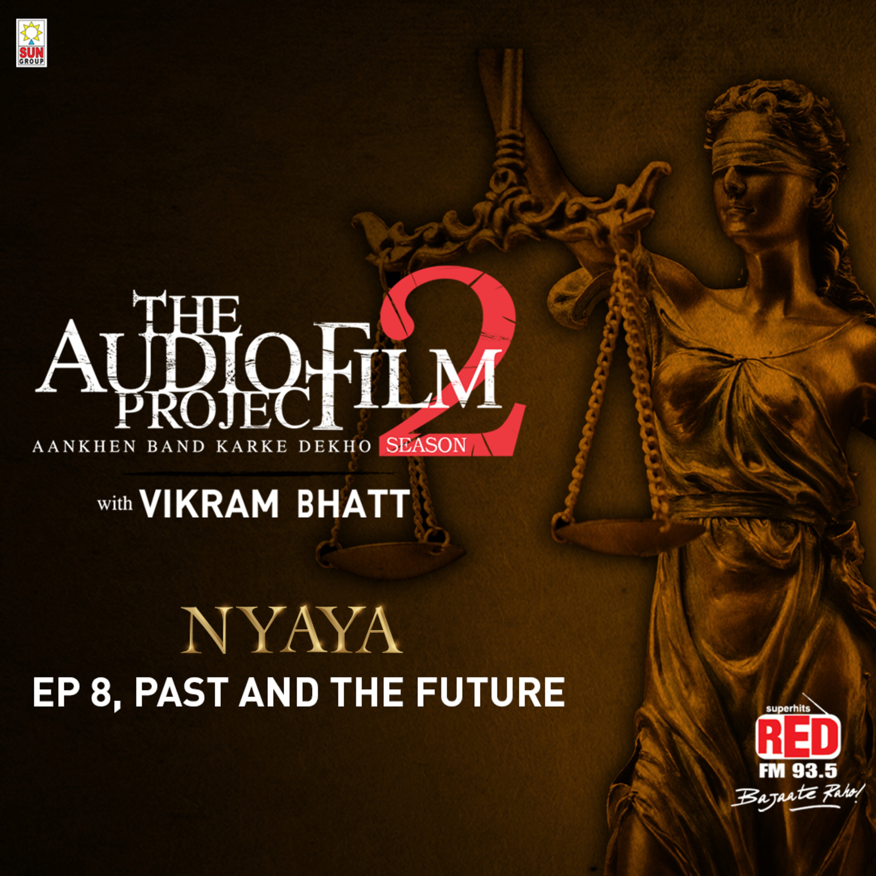 Story-4 Ep-8 : PAST AND THE FUTURE