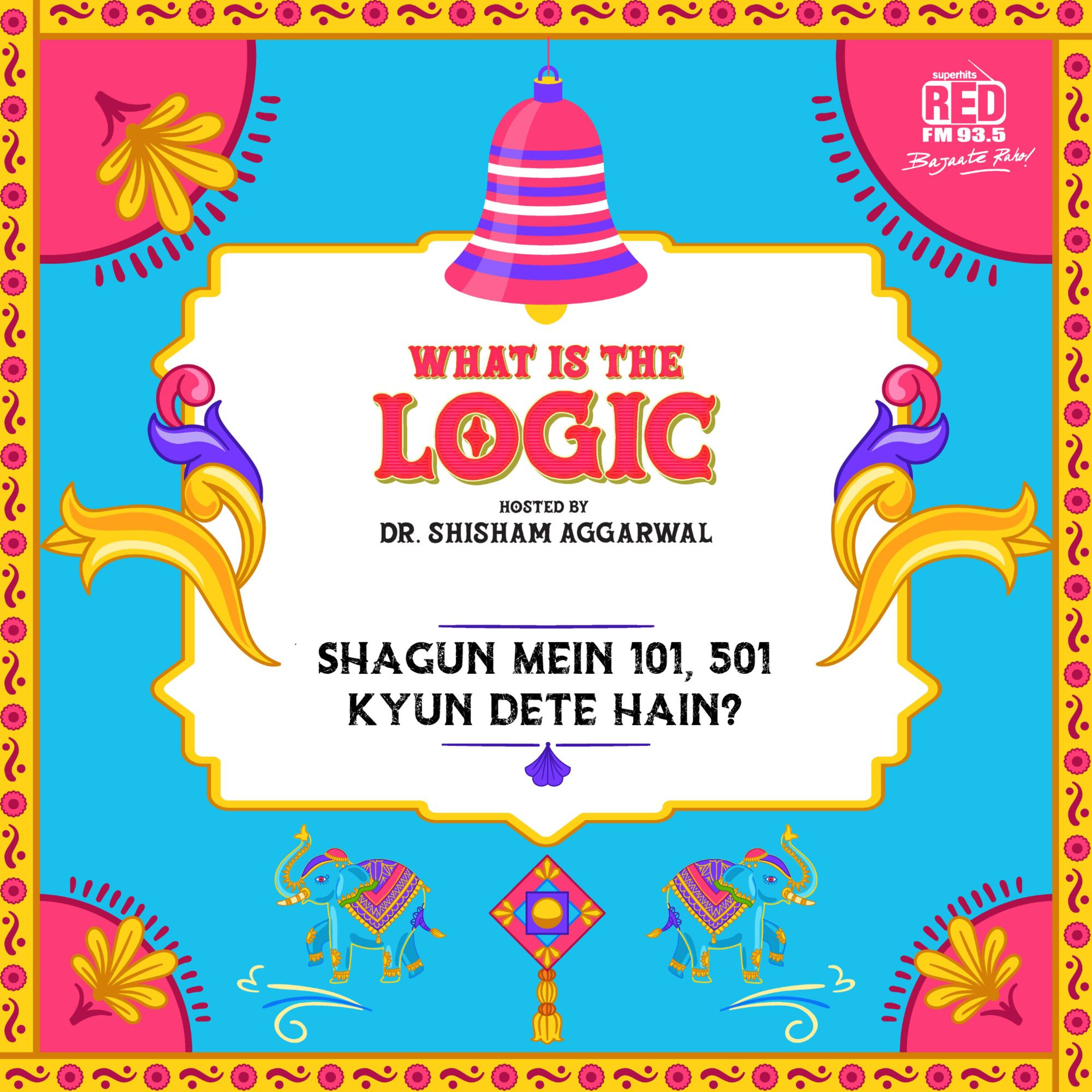 Shagun mein 101, 501 kyun dete hain?