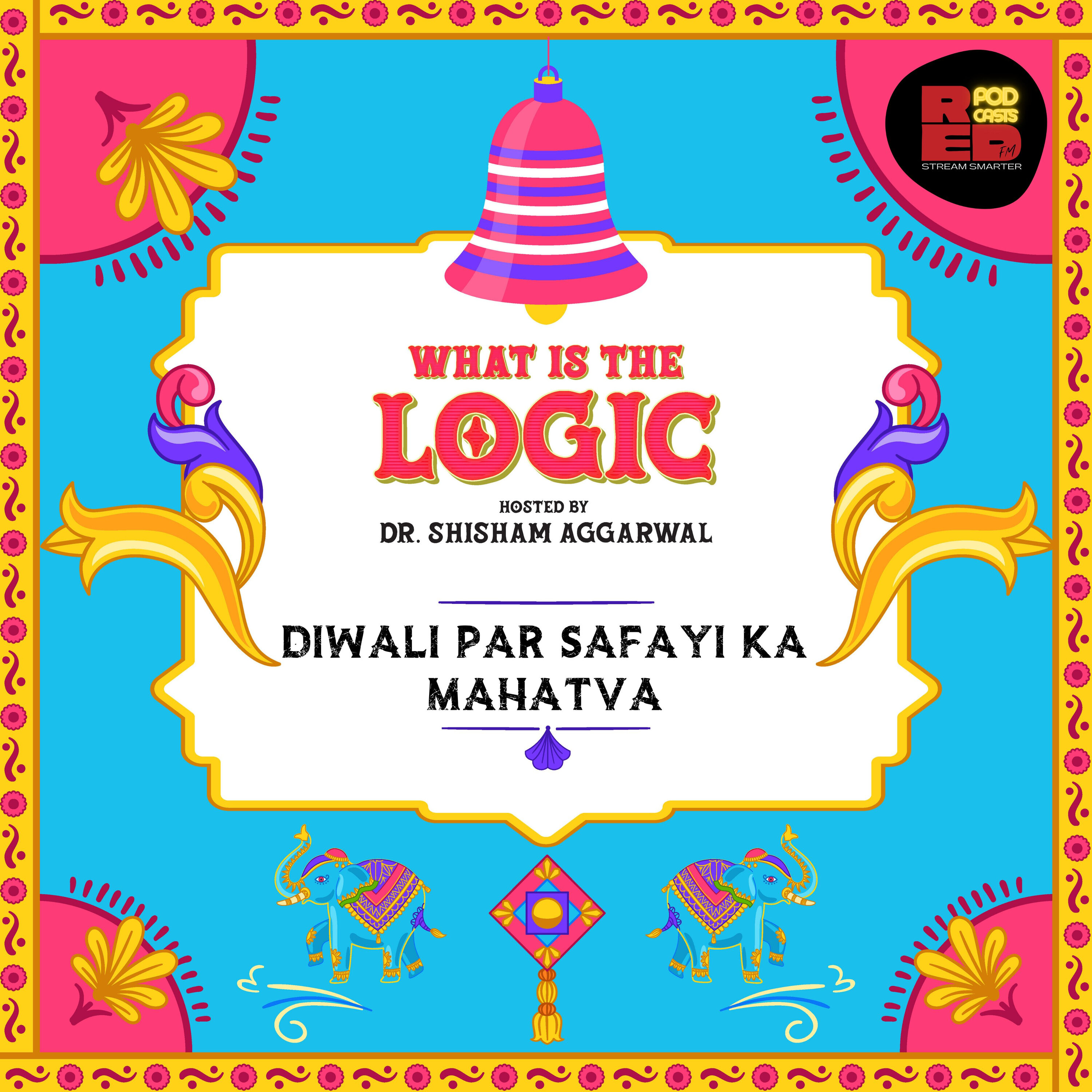 Diwali par safayi ka mahatva