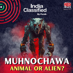 Muhnochawa: Animal or Alien?