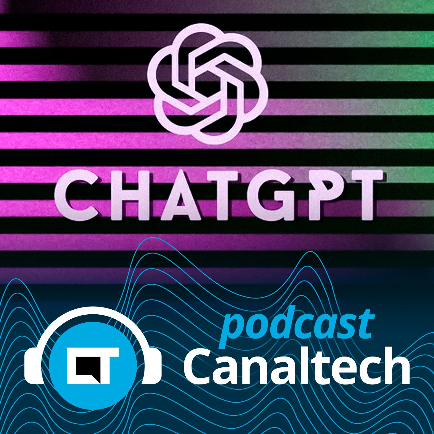 Podcast Canaltech