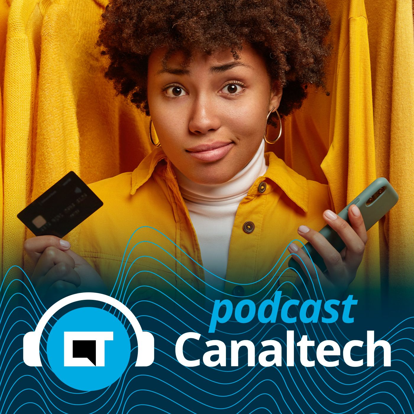 Podcast Canaltech