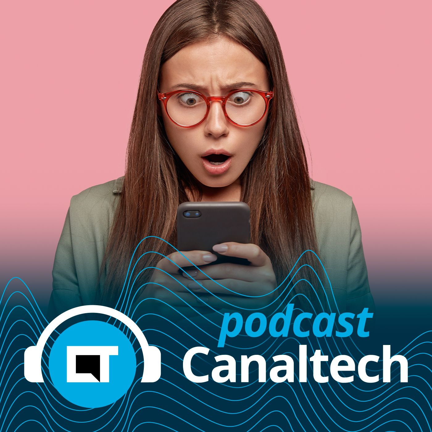 Podcast Canaltech