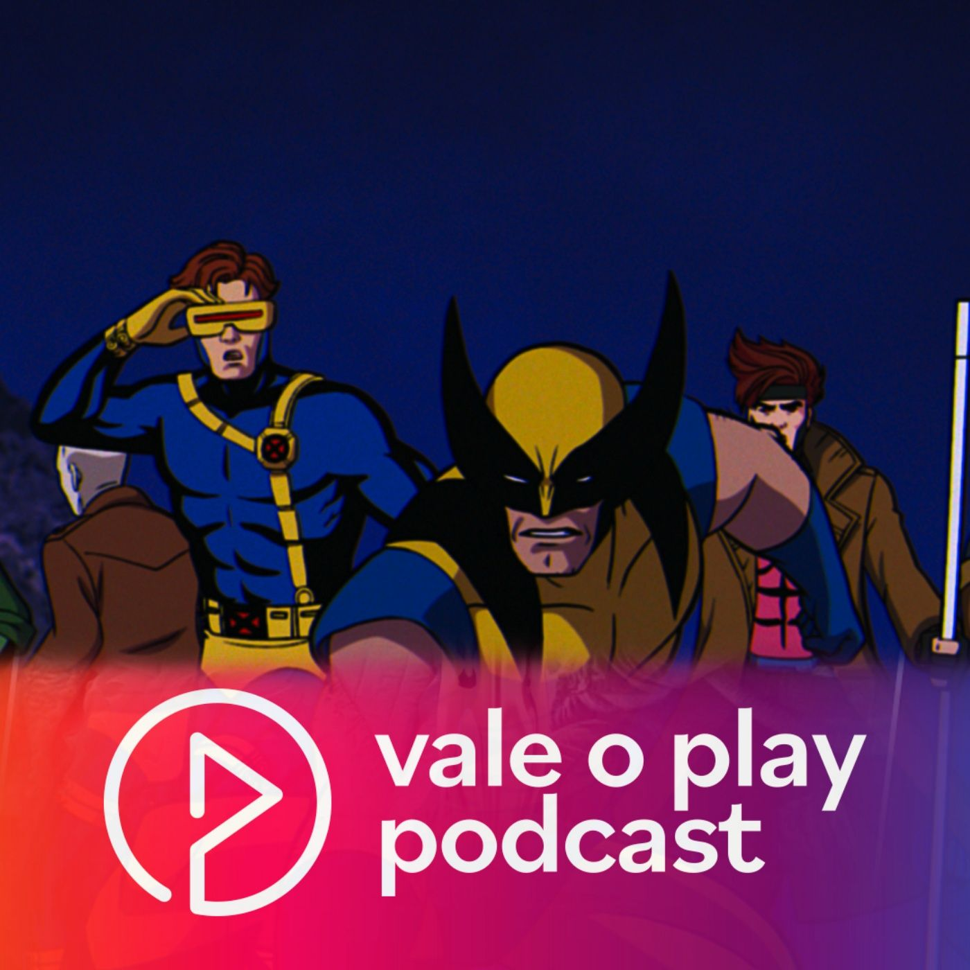Vale o Play | X-Men '97 e a vitória do saudosismo barato