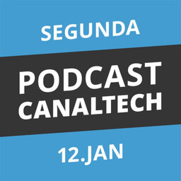 Podcast Canaltech - 12/01/15