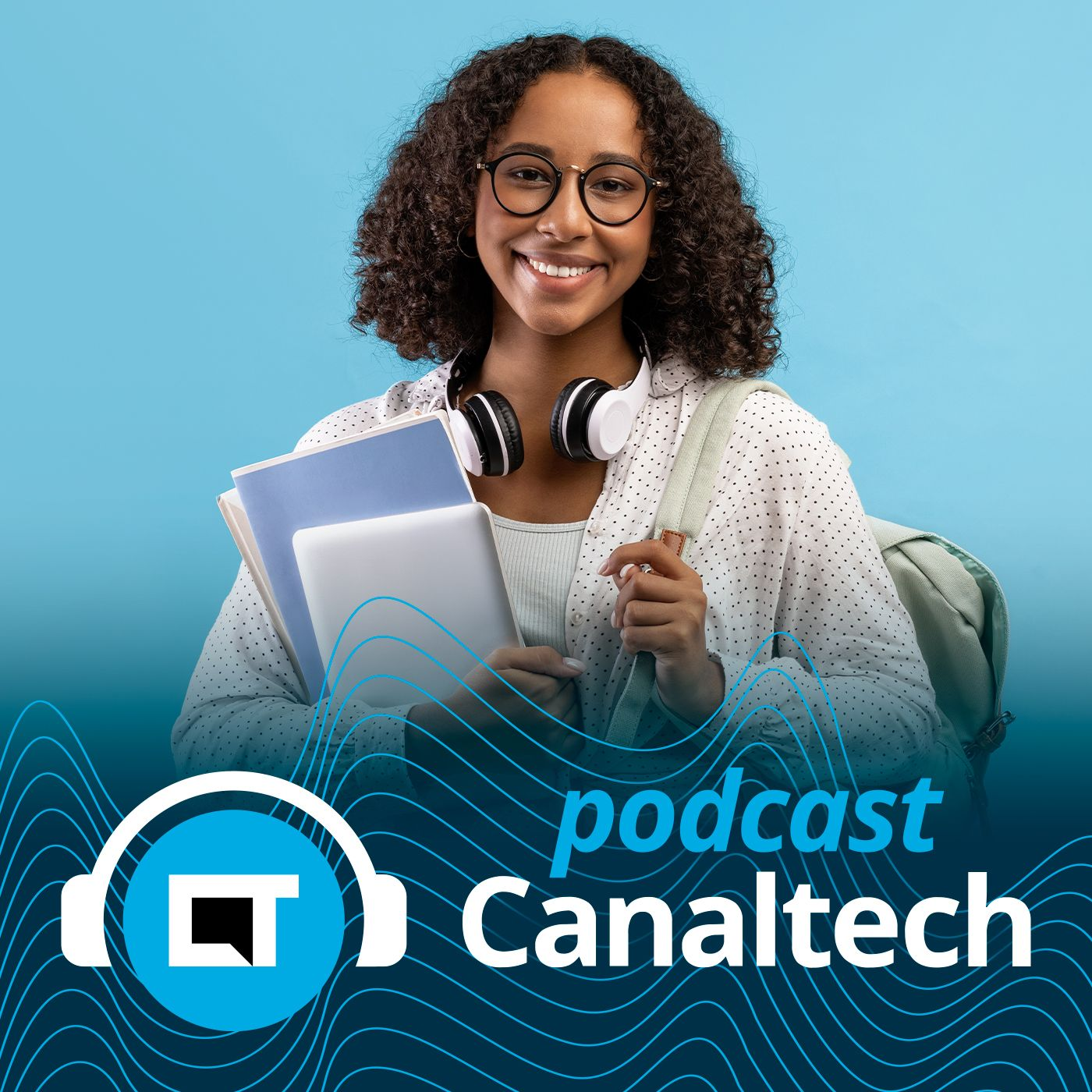 Podcast Canaltech
