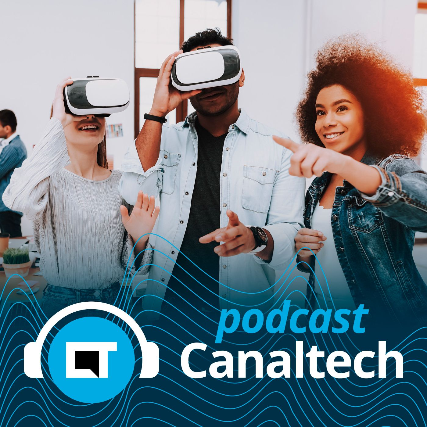 Podcast Canaltech