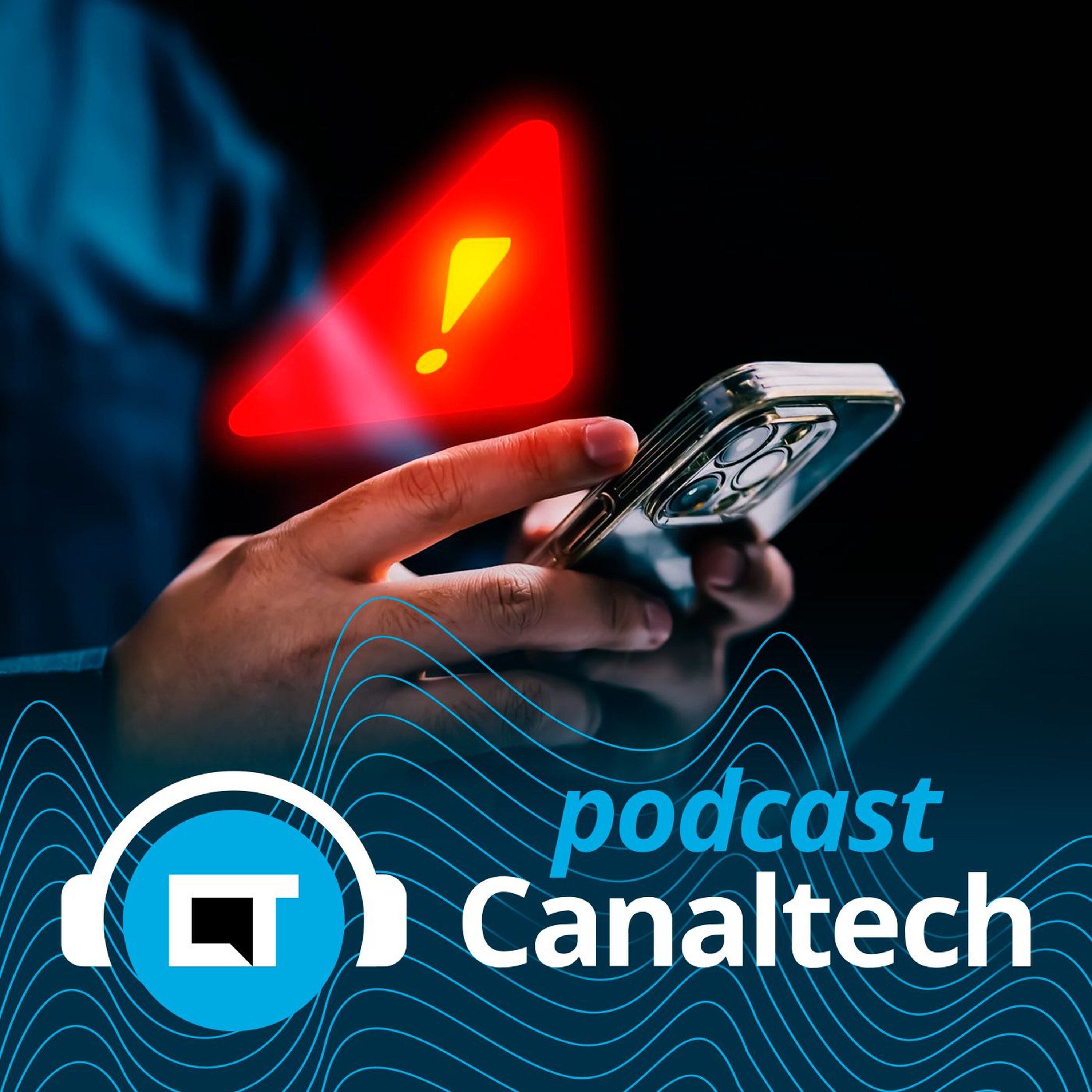 Podcast Canaltech