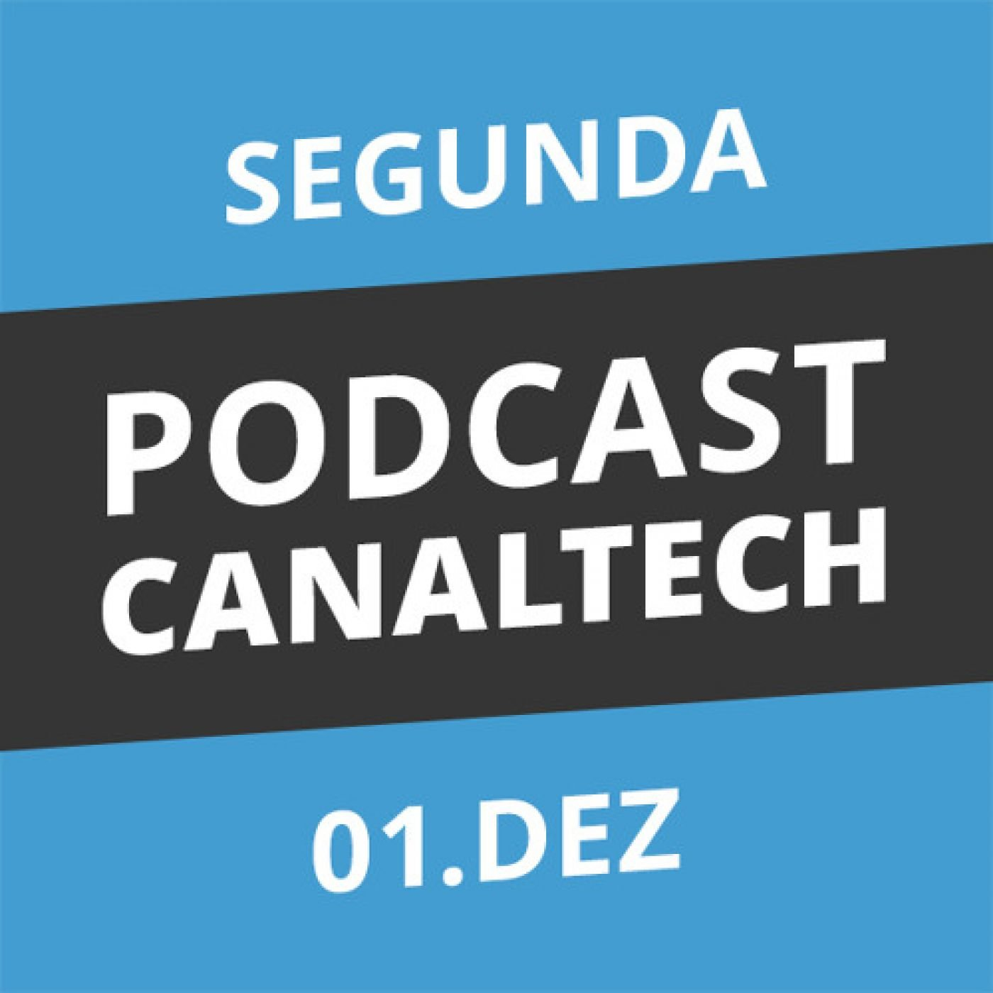 Podcast Canaltech - 01/12/14