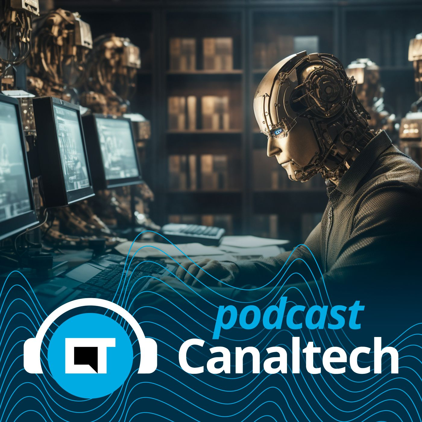 Podcast Canaltech