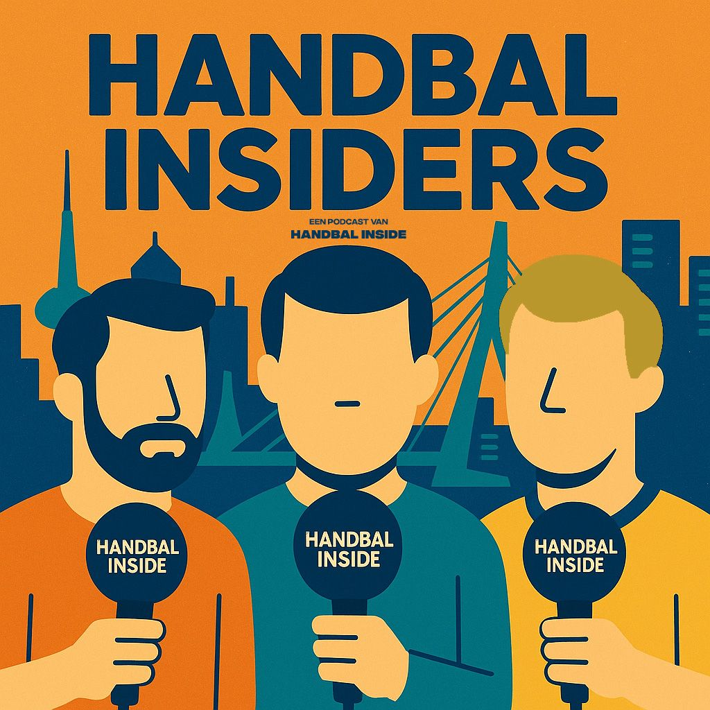 Brons zou fantastisch zijn | De Handbal Insiders | Handbal Inside