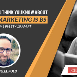 The Truth about Startup Marketing - Joel.LIVE with Hillel Fuld