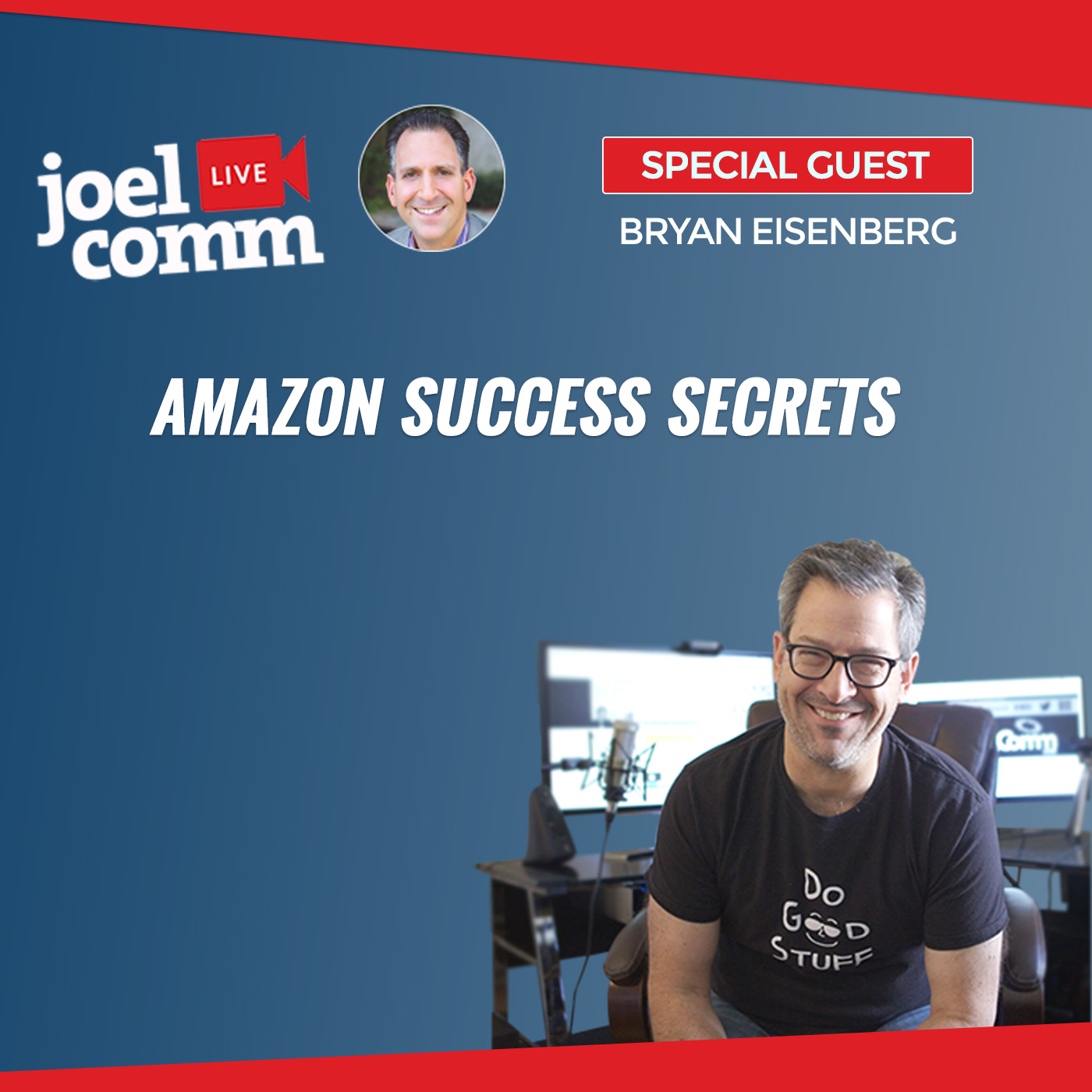 The Joel Comm Show - A podcast about business, life and doing good stuff