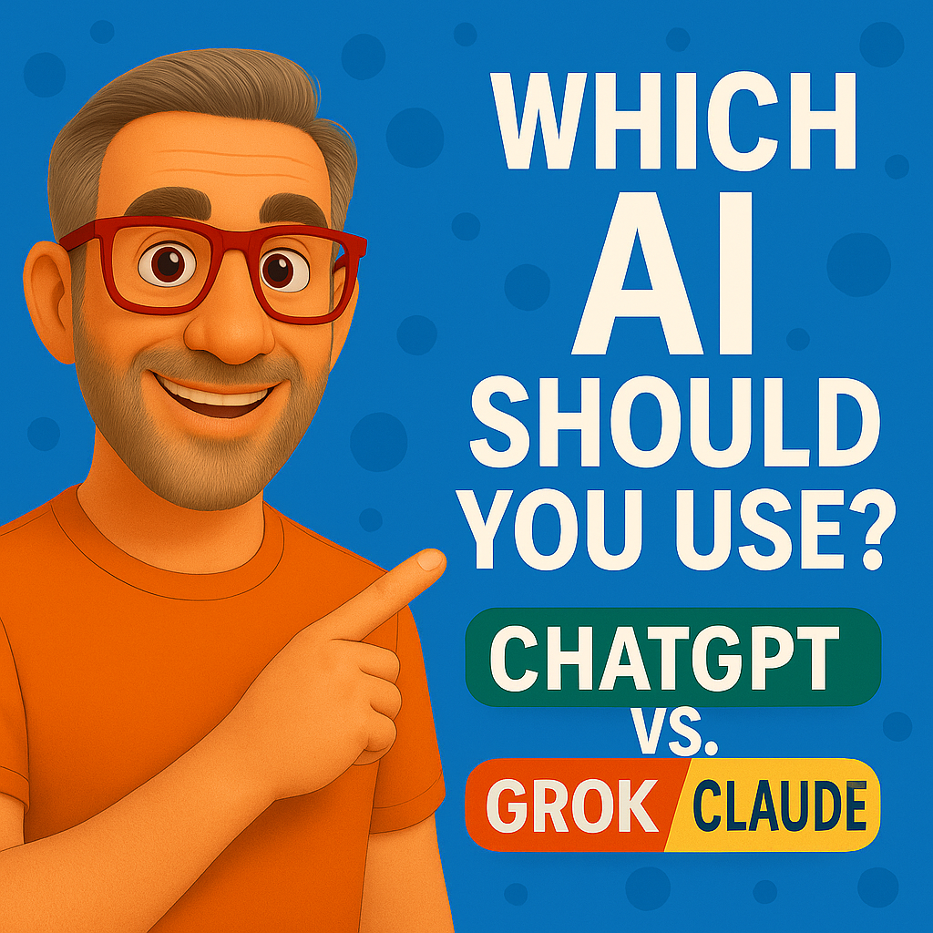 Which AI Should You Use? ChatGPT vs. Grok vs. Claude - Episode 4