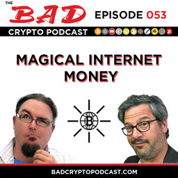 Magical Internet Money