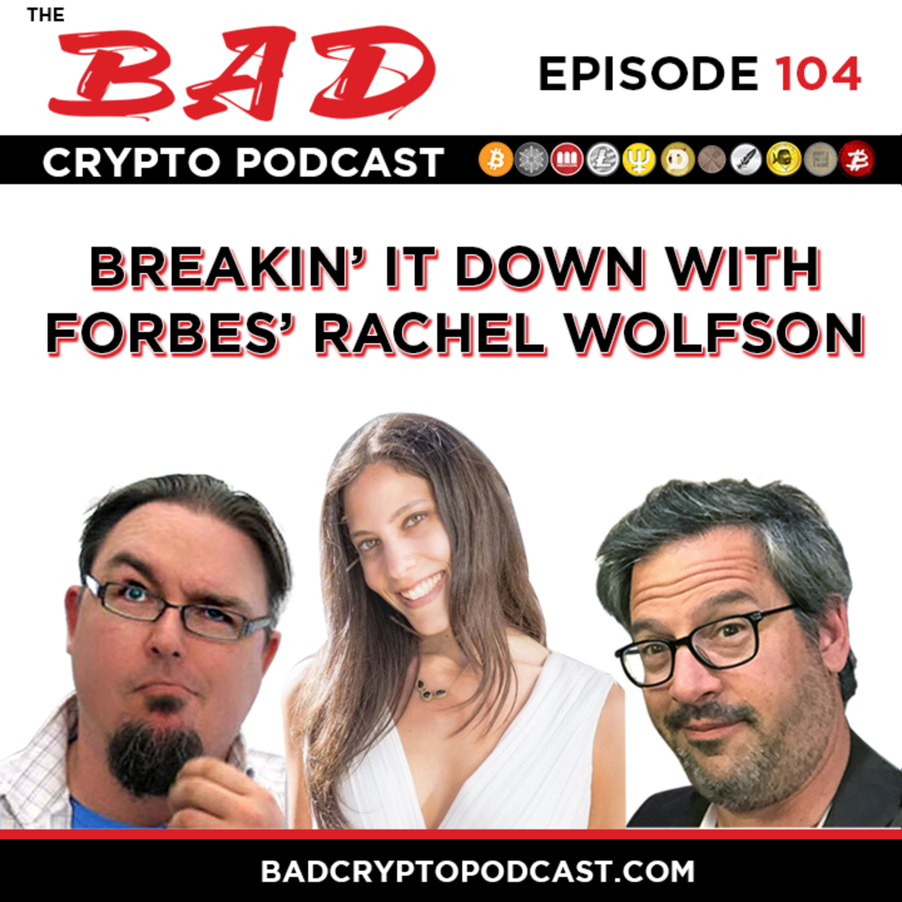The Bad Crypto Podcast