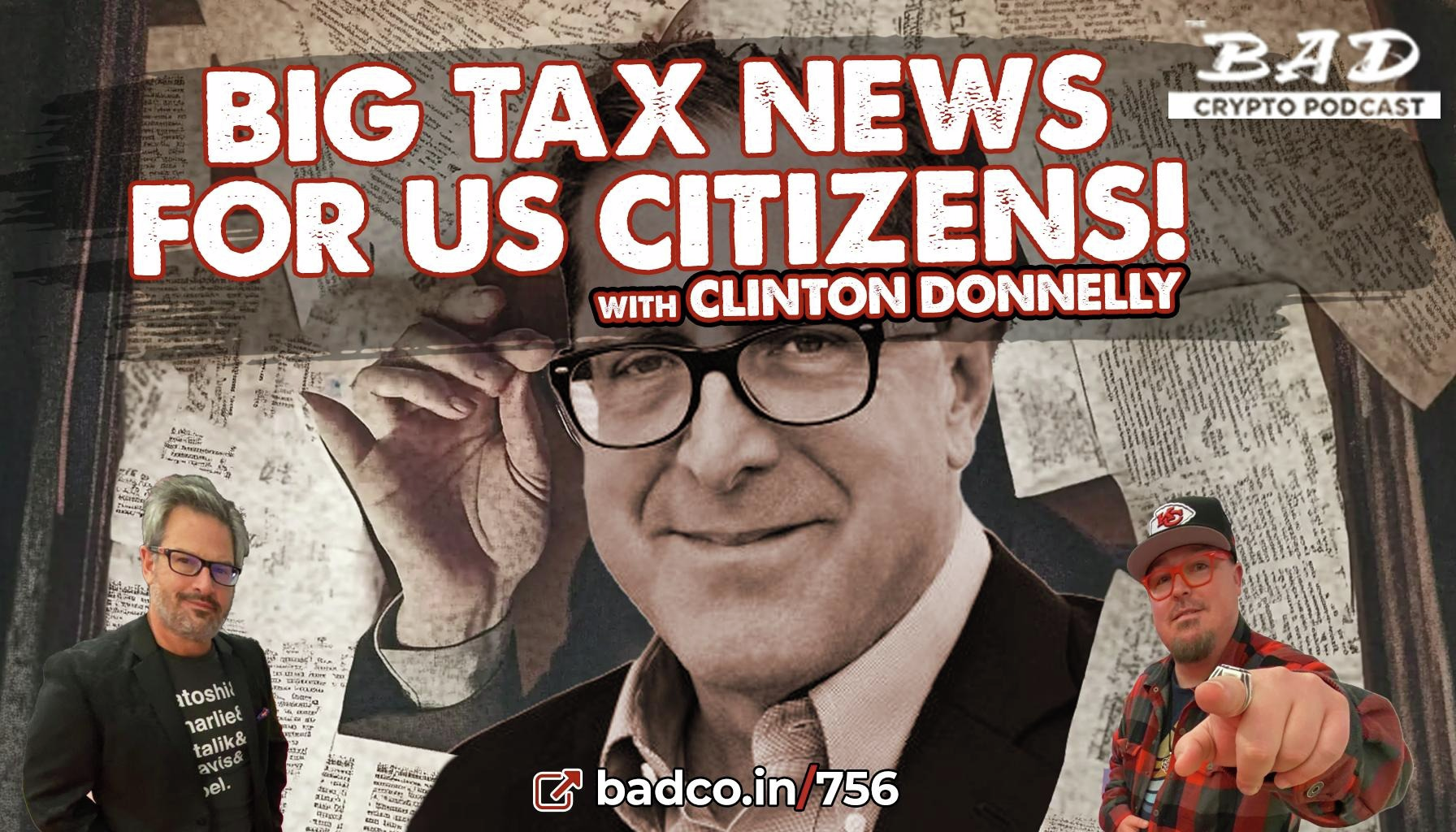 EP 756 -  Urgent Crypto Tax Updates with Clinton Donnelly