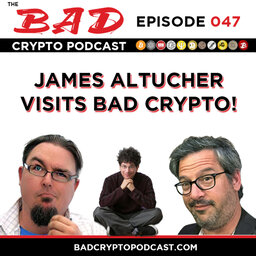James Altucher Visits Bad Crypto