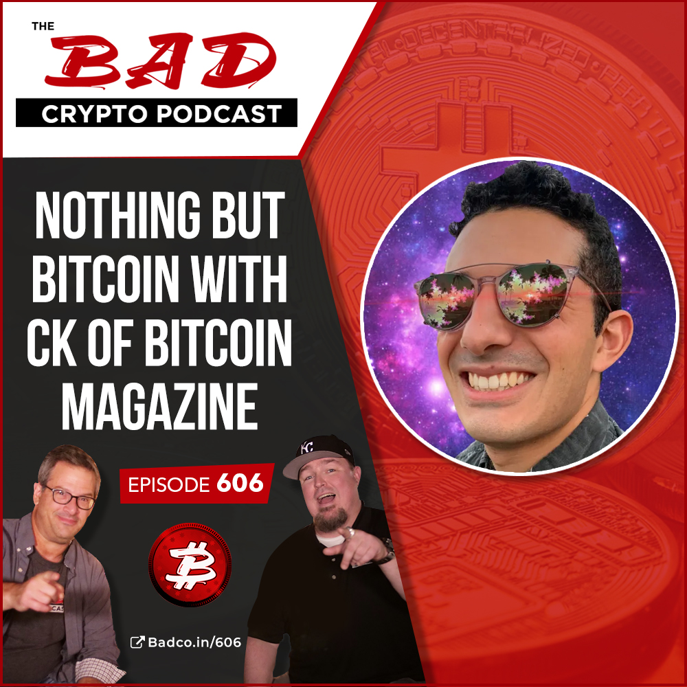 Nothing but Bitcoin with CK of Bitcoin Magazine