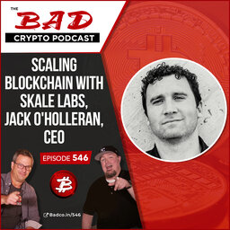Scaling Blockchain with SKALE Labs, Jack O'Holleran, CEO