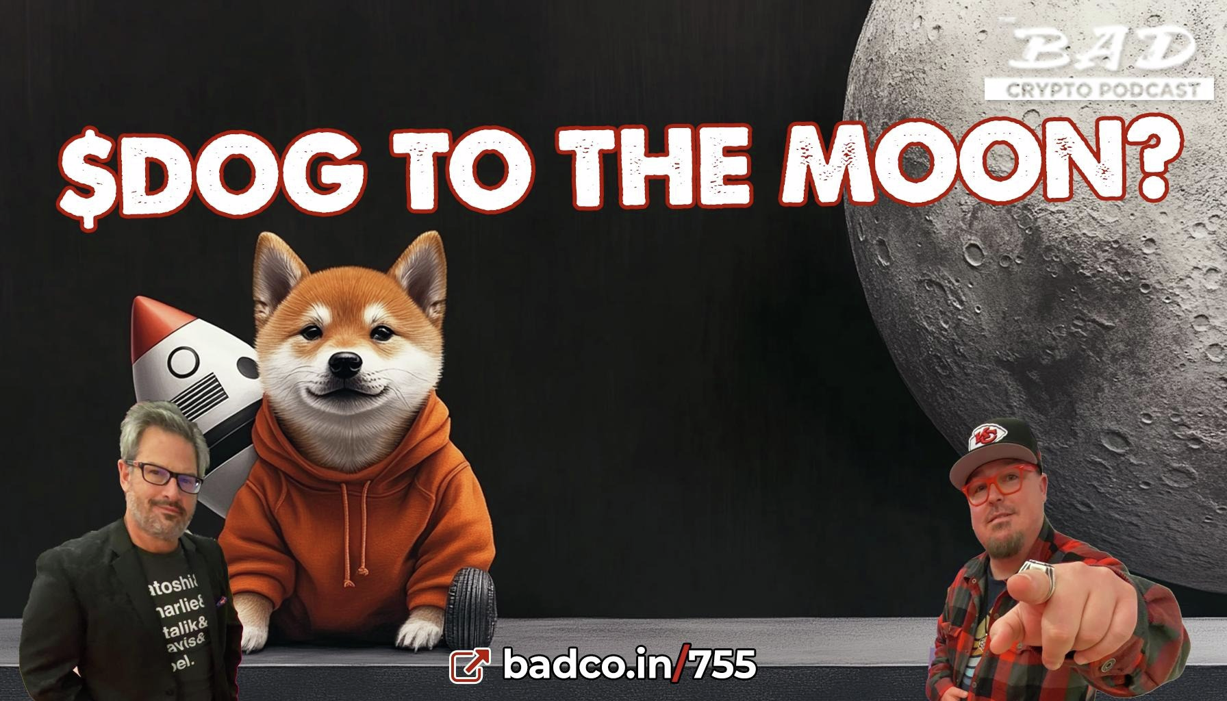 Ep 755 - Will $DOG Go to the Moon?!