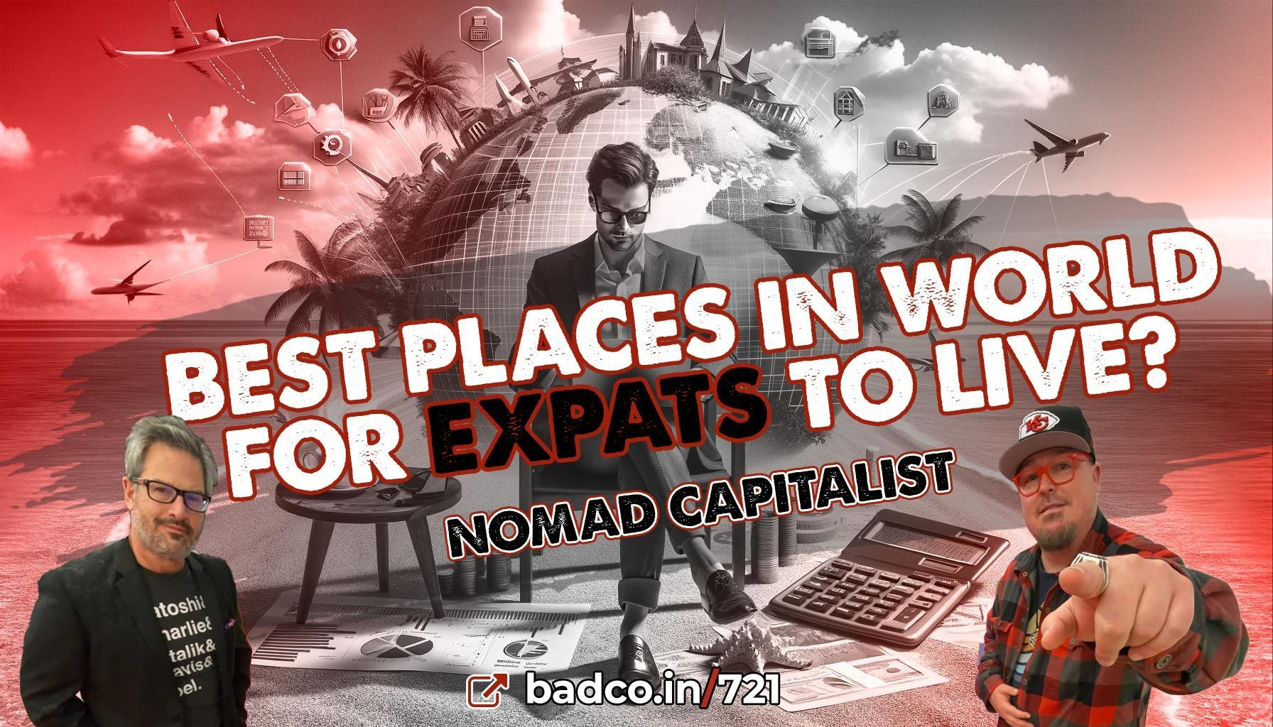 The Best Places in the World for Expats to Live - Episode 721