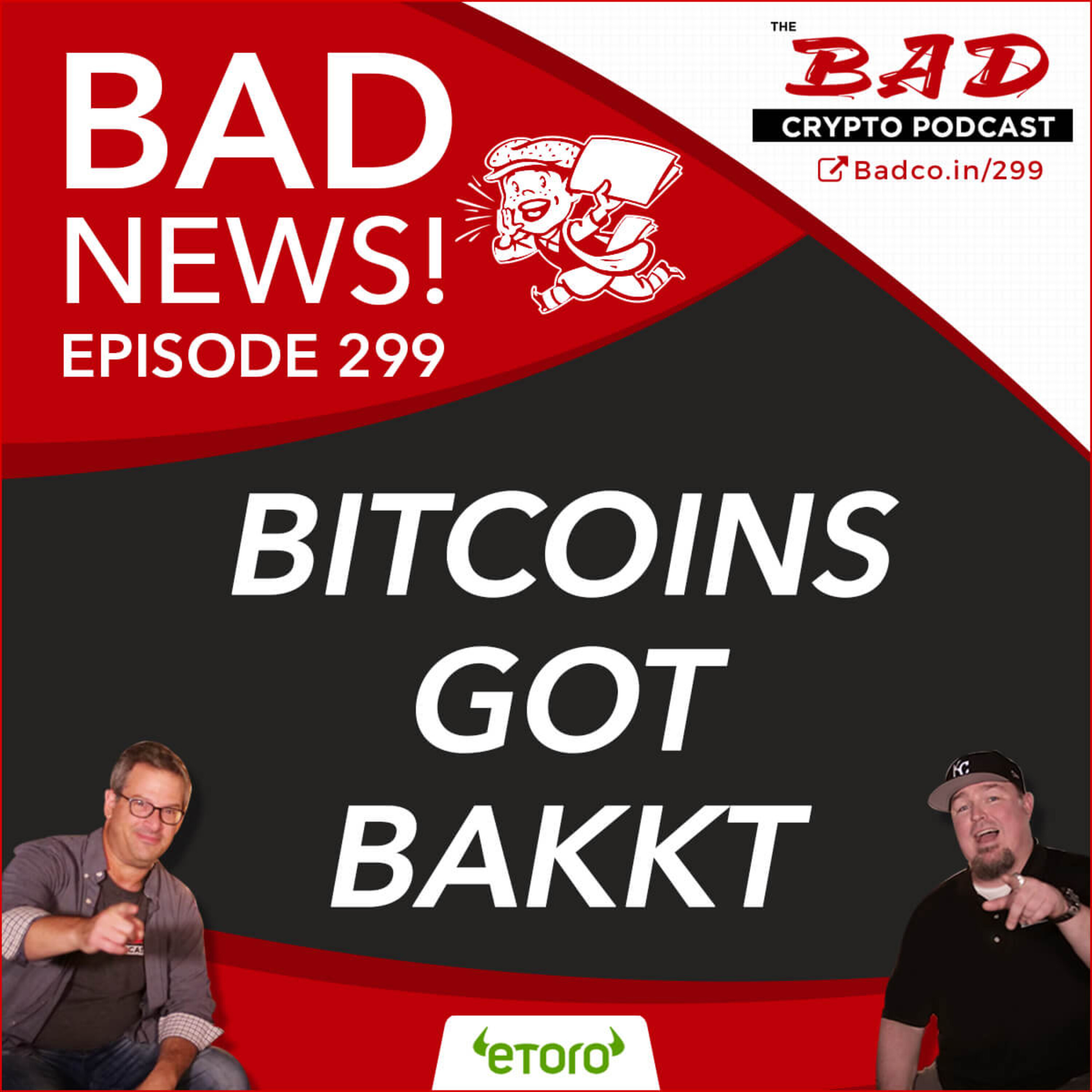 Bitcoins got Bakkt -  Bad News For 8/22/19
