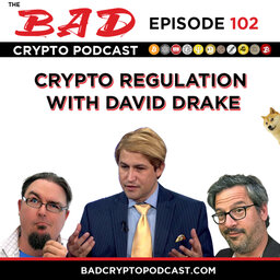 Crypto Regulation with David Drake