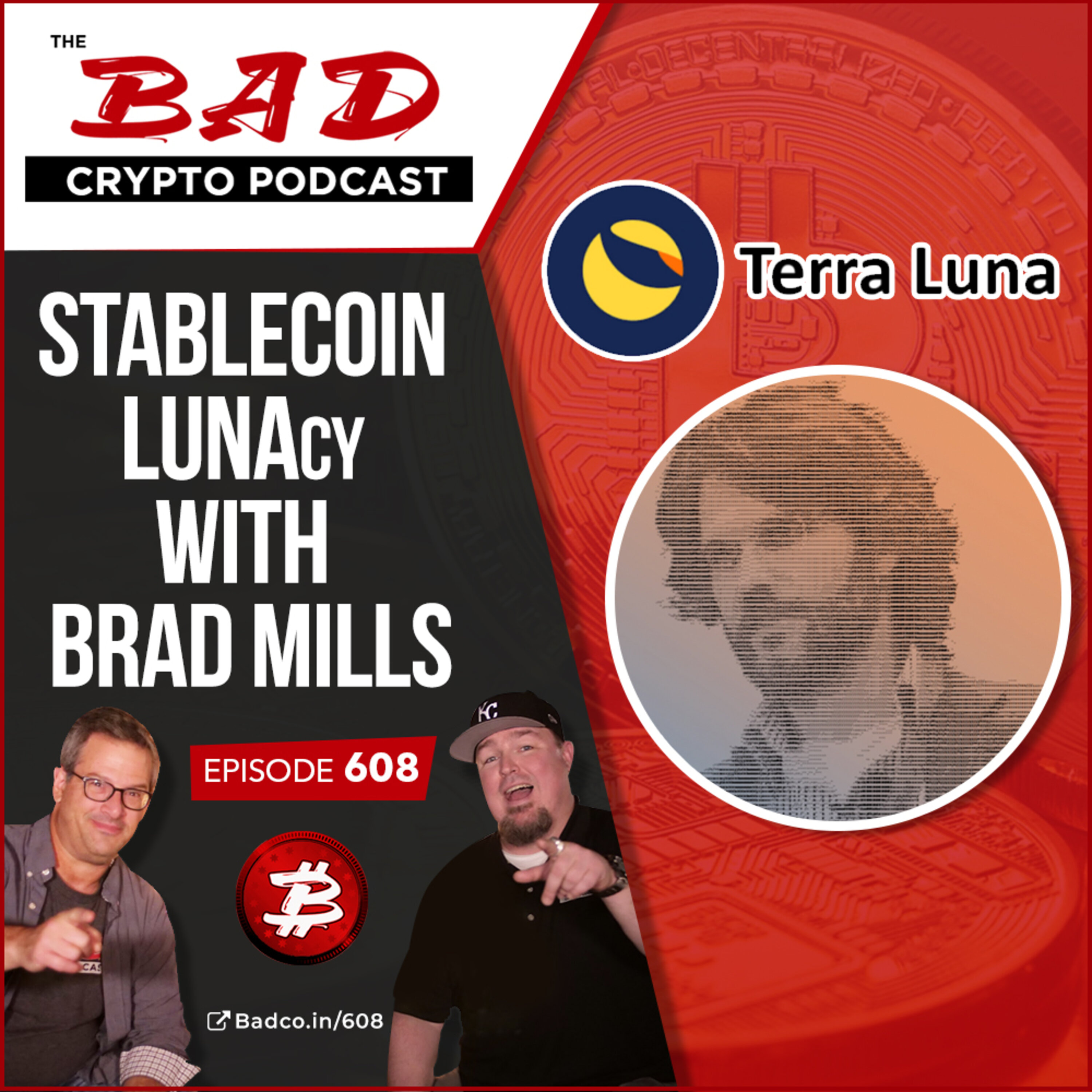 Stablecoin LUNAcy with Brad Mills