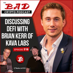 Discussing Defi with Brian Kerr of Kava Labs